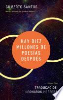 Hay diez millones de poesías después