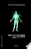 Hay Un Corazon Que Te Ama