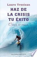 Haz de la crisis tu éxito