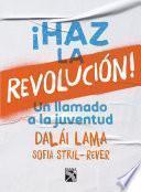 ¡Haz la revolución!
