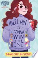 Hazel Hill is Gonna Win this One