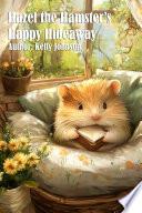 Hazel the Hamster's Happy Hideaway