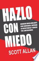 Hazlo Con Miedo