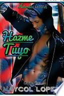 Hazme Tuyo