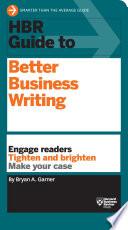 HBR Guide to Better Business Writing (HBR Guide Series)