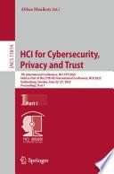 HCI for Cybersecurity, Privacy and Trust