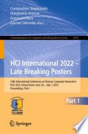 HCI International 2022 – Late Breaking Posters