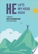He Lifts My Head High