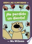 ¡He perdido un diente! (Spanish Edition)