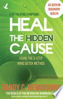 Heal the Hidden Cause