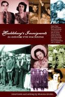 Healdsburg's Immigrants: An Anthology of 24 Local Histories