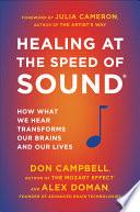 Healing at the Speed of Sound