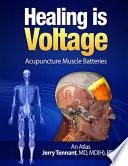 Healing is Voltage
