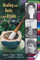 Healing with Herbs and Rituals