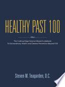 Healthy Past 100