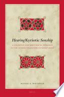 Hearing Kyriotic Sonship
