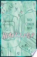 Heartstopper 1. Noi coneix noi. Edició especial
