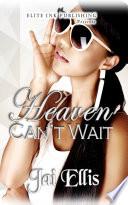 Heaven Can't Wait