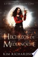 Hechizos de Medianoche: Romance paranormal