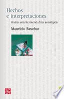 Hechos e interpretaciones
