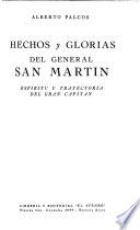 Hechos y glorias del general San Martín