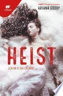 Heist