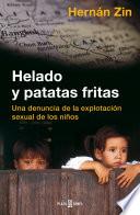 Helado y patatas fritas