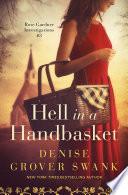 Hell in a Handbasket