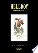 HELLBOY. EDICIÓN INTEGRAL VOL. 1