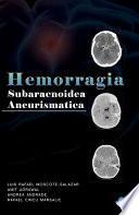 Hemorragia Subaracnoidea Aneurismatica