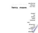 Henry Moore: esculturas, dibujos, 1928-1962