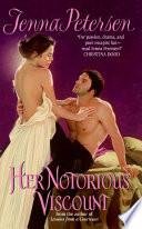 Her Notorious Viscount