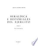 Heráldica e historiales del Ejército: Infantería