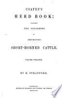Herdbook Containing the Pedigree of Improved Short-horn Cattle
