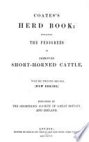 Herdbook Containing the Pedigree of Improved Short-horn Cattle