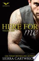 Here For Me