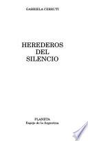 Herederos del silencio