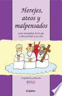 Herejes, ateos y malpensados