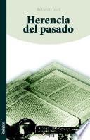 Herencia Del Pasado