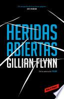 Heridas abiertas / Sharp Objects