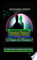 Hermosas Mentiras