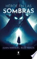Héroe en las sombras