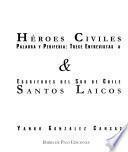 Héroes civiles & santos laicos