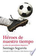 Héroes de nuestro tiempo