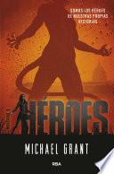 Héroes (Monstruo 3)