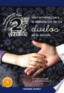 Herramientas para la elaboración de los duelos en la escuela