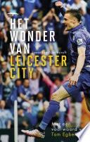 Het wonder van Leicester City
