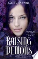 Hex Hall: Raising Demons