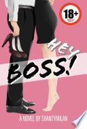 Hey, Boss! By shantymilan