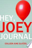 Hey, Joey Journal